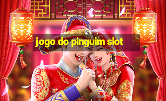 jogo do pinguim slot