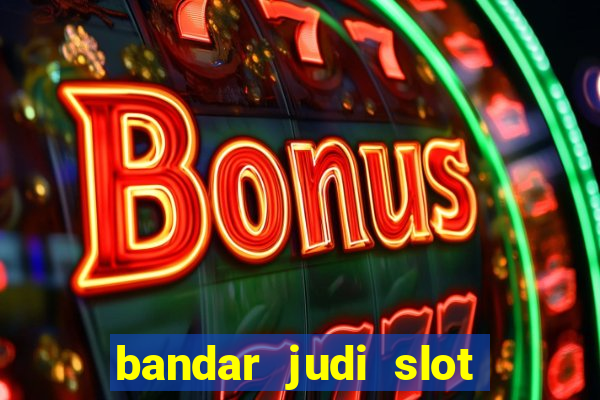 bandar judi slot online indonesia 2020