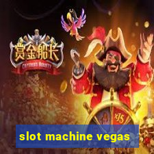 slot machine vegas