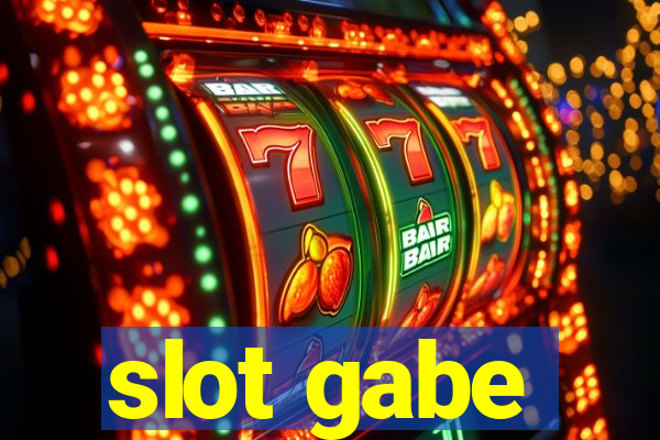 slot gabe