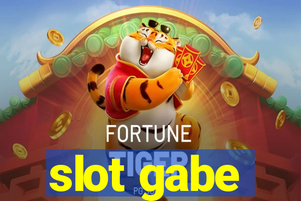 slot gabe