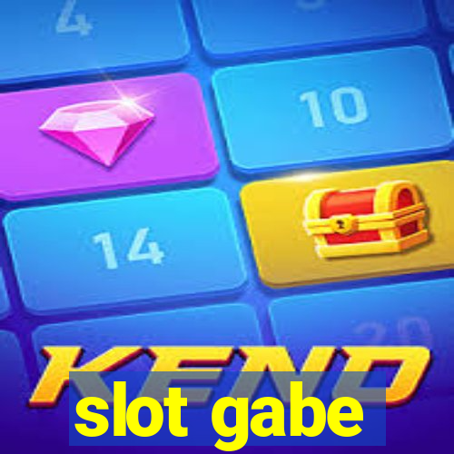 slot gabe