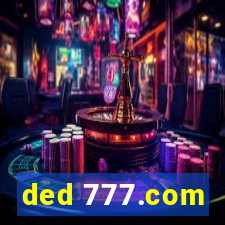 ded 777.com