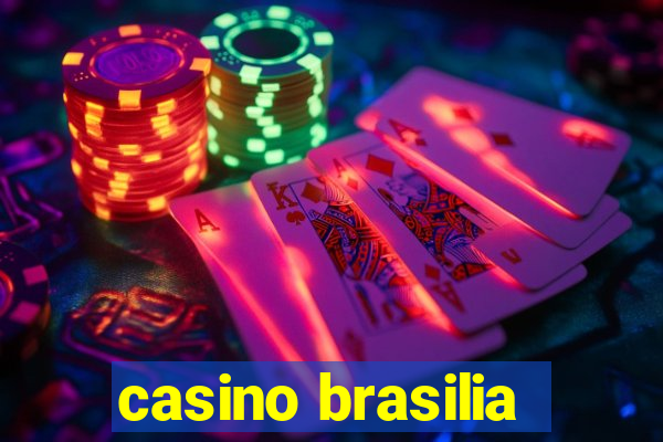 casino brasilia