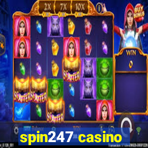 spin247 casino