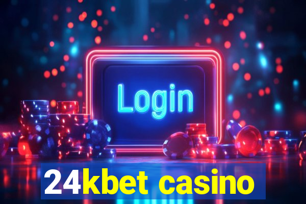 24kbet casino