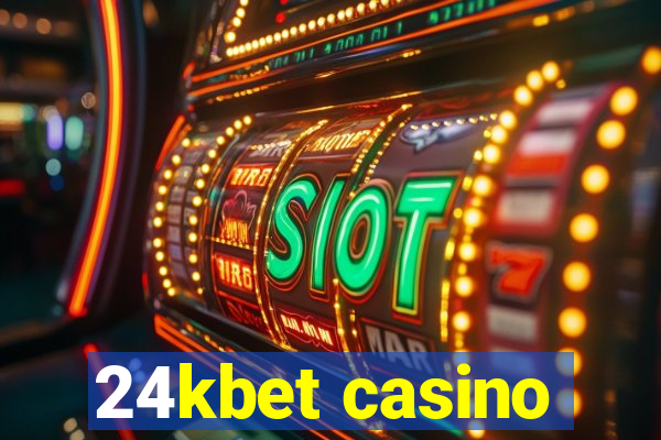 24kbet casino