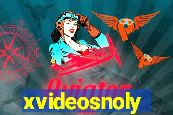 xvideosnoly