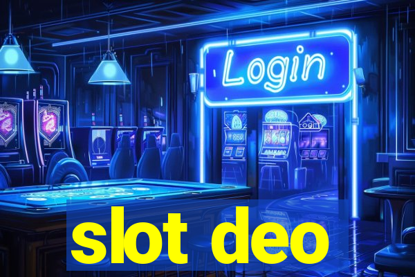 slot deo