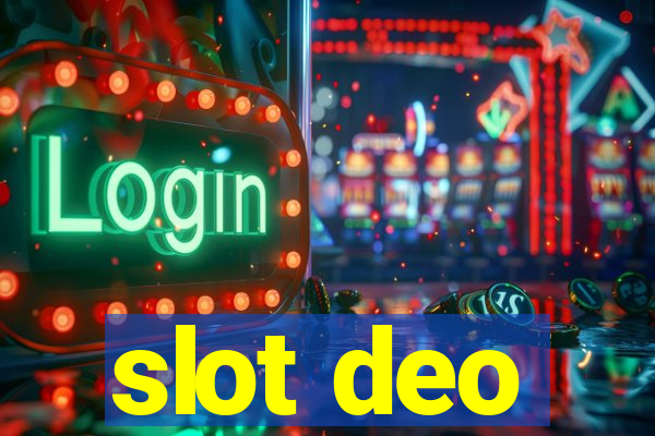 slot deo