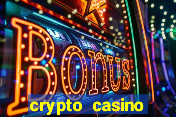 crypto casino instant withdrawal