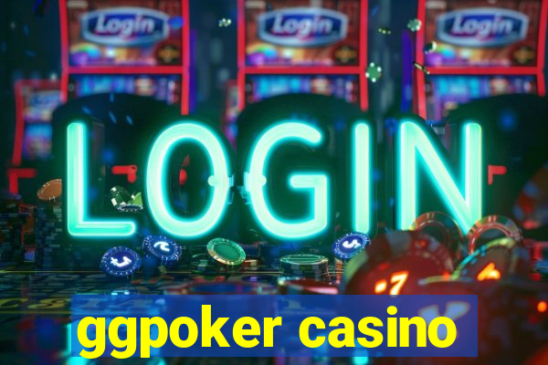 ggpoker casino