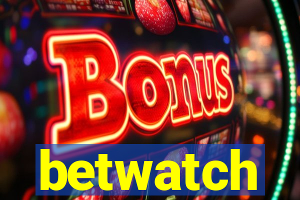 betwatch