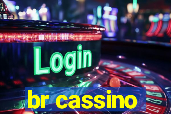 br cassino