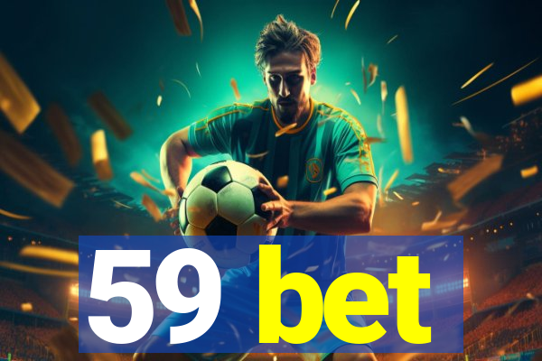 59 bet