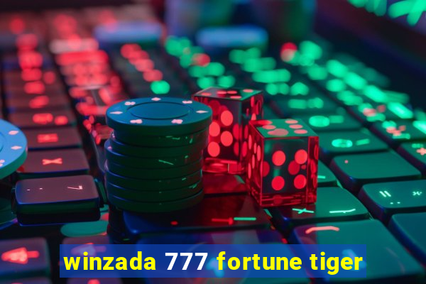 winzada 777 fortune tiger