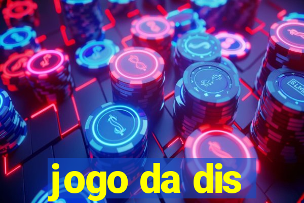 jogo da dis