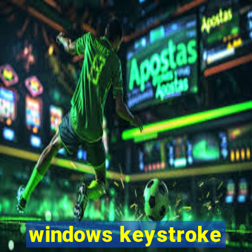 windows keystroke