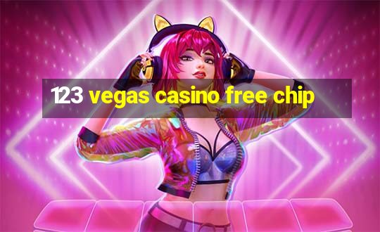 123 vegas casino free chip