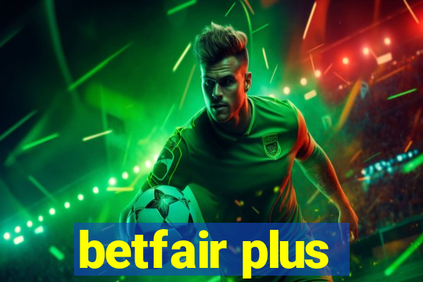 betfair plus