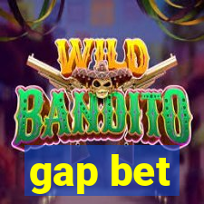 gap bet