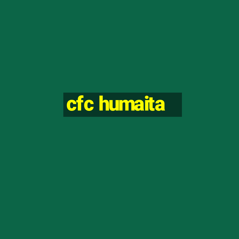 cfc humaita