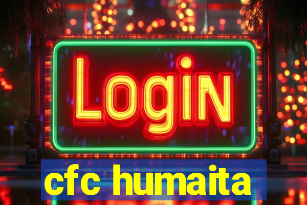 cfc humaita