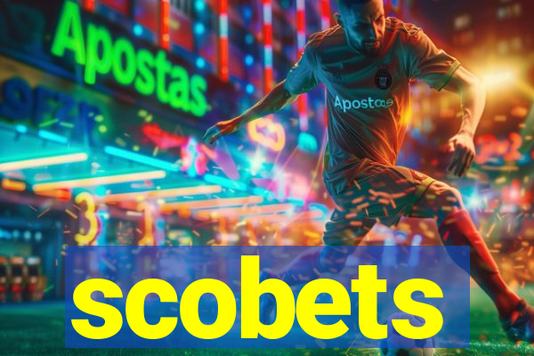 scobets