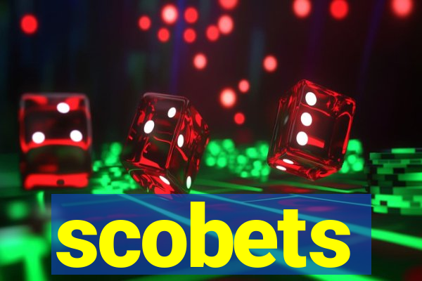 scobets