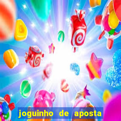 joguinho de aposta 1 real