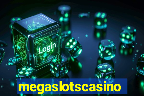 megaslotscasino