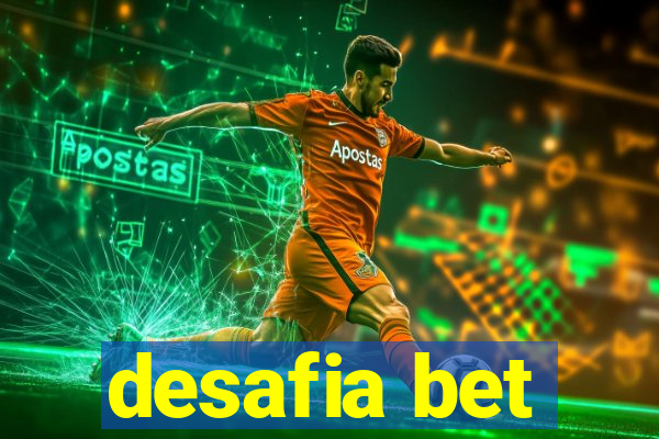 desafia bet