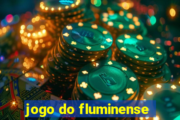 jogo do fluminense