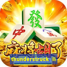 thunderstruck ii online slot