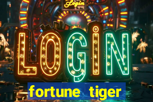 fortune tiger melhor horário