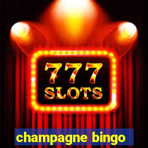 champagne bingo