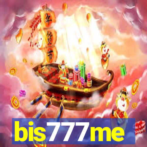 bis777me