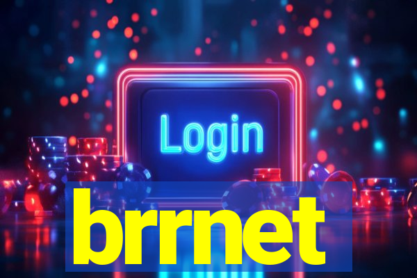 brrnet