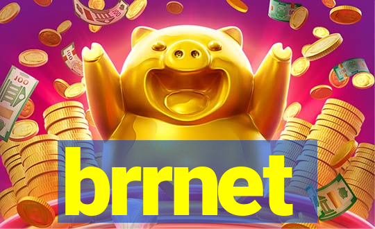 brrnet