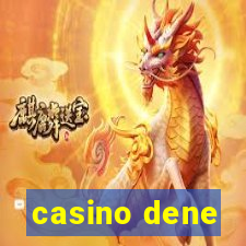 casino dene