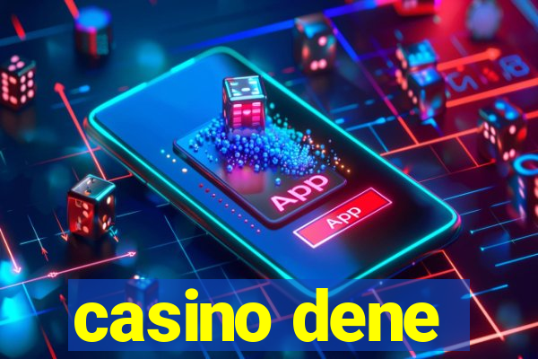 casino dene