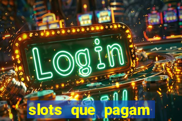 slots que pagam sem depósito