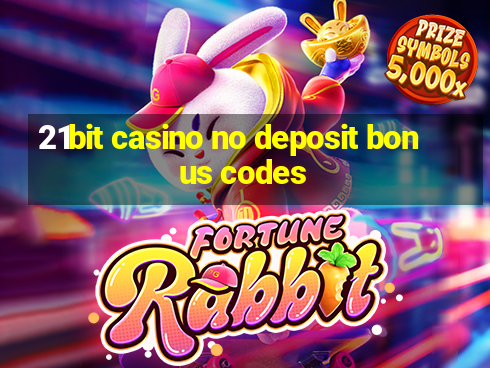 21bit casino no deposit bonus codes