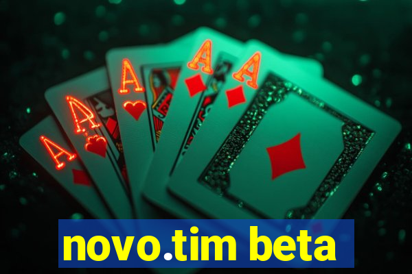 novo.tim beta