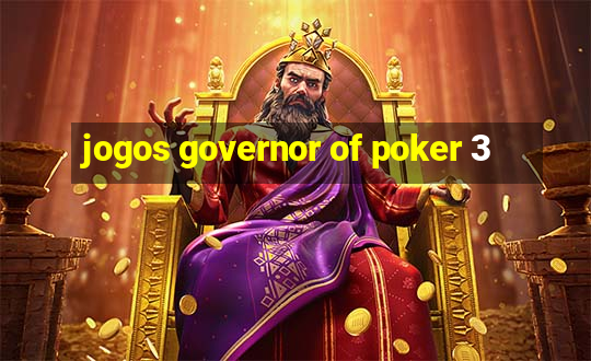 jogos governor of poker 3