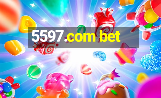 5597.com bet