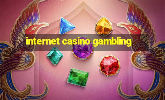 internet casino gambling