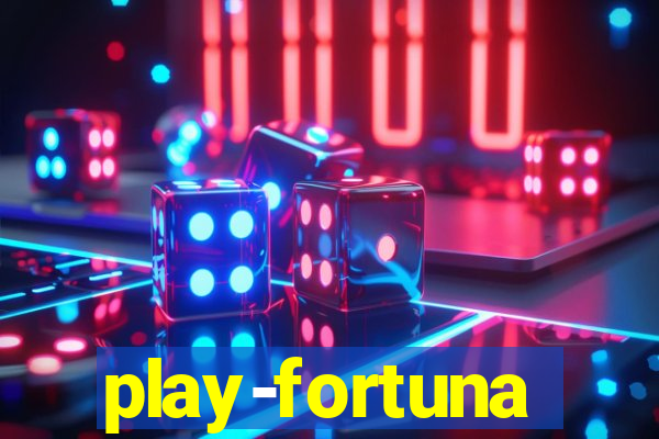 play-fortuna