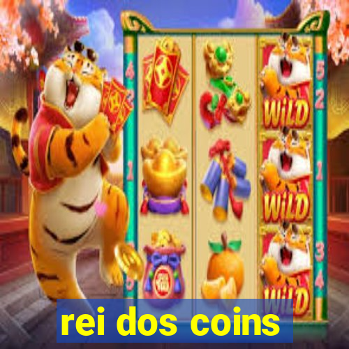 rei dos coins