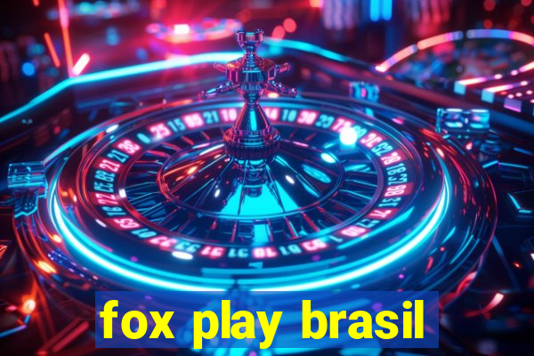 fox play brasil